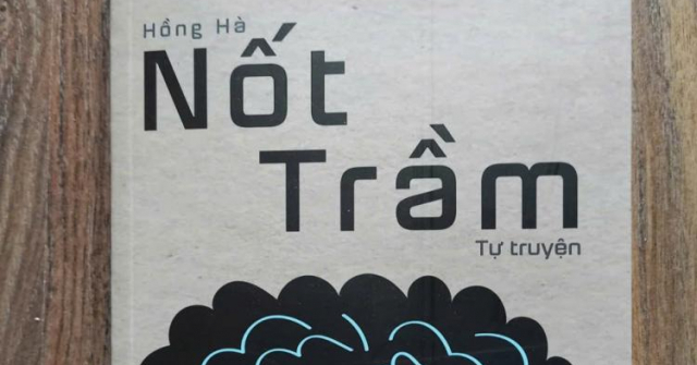 Sự sống không bao giờ chán nản… (Ấn tượng về “Nốt trầm”, tự truyện của tác giả Hồng Hà, NXB Phụ nữ Việt Nam, 2025)