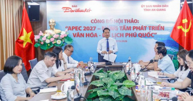 Công bố Hội thảo quốc tế “APEC 2027 – Nâng tầm phát triển văn hóa – du lịch Phú Quốc”