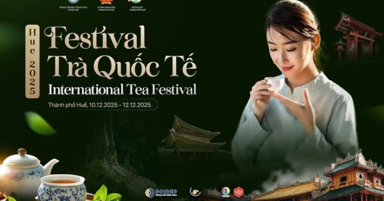 Liên hoan Trà Quốc tế sẽ diễn ra tại Đại Nội Huế