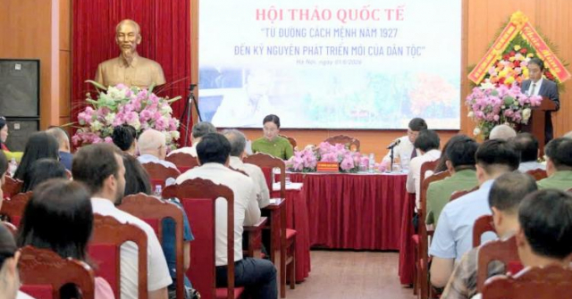Hội thảo khoa học quốc tế “Từ Đường cách mệnh năm 1927 đến kỷ nguyên phát triển mới của dân tộc”