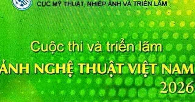 Gia hạn thời gian nhận tác phẩm tham dự Cuộc thi và Triển lãm Ảnh nghệ thuật Việt Nam 