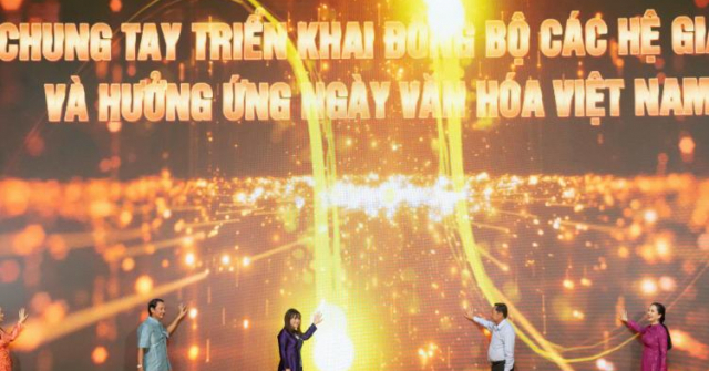 Phát động triển khai các hệ giá trị, hưởng ứng Ngày Văn hóa Việt Nam